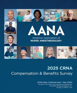 2025 CRNA Compensation and Benefits Survey