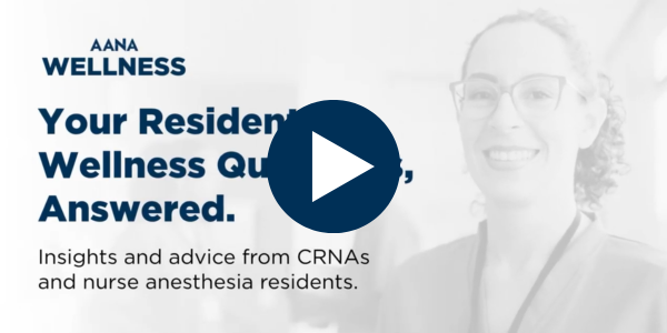 AANA Resident Wellness